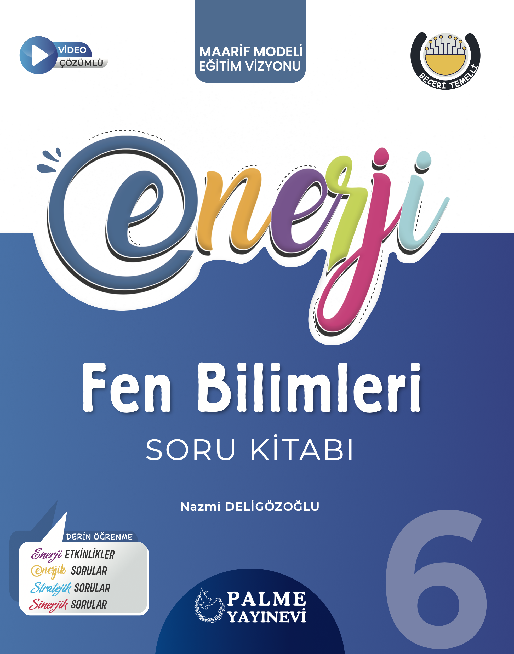 6. SINIF ENERJİ FEN BİLİMLERİ SORU KİTABI